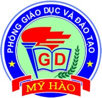 Phòng Giáo dục và Đào tạo thị xã Mỹ Hào